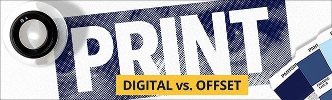 Offset Print vs Digital Print
